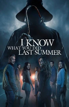 I know what you did last summer