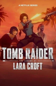 Tomb raider the legend of Lara croft season 2