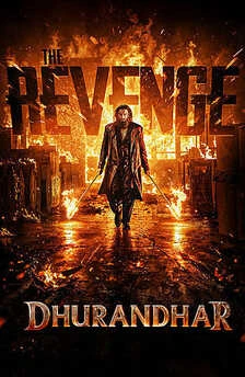 Dhurandhar 2 The Revenge
